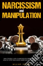 Narcissism and manipulation