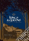 Kings & Queens libro di O'Mahony Patricia