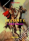 Iveonte (il principe guerriero). Vol. 1 libro