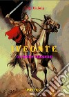 Iveonte (il principe guerriero). Vol. 3 libro di Orabona Luigi