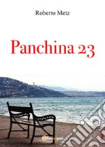 Panchina 23 libro