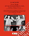 Enver Hoxha ed il marxismo-leninismo in Italia. Fra marxismo-leninismo internazionale e identità nazionale del socialismo in un solo paese. Vol. 2 libro