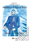 Azzurra e il signor Buio libro di Iemmi Cristina