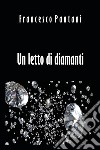 Un letto di diamanti libro