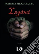 Legàmi libro