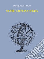 Oltre l'ottava sfera