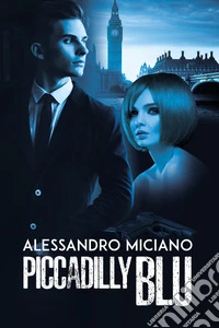 Piccadilly blu