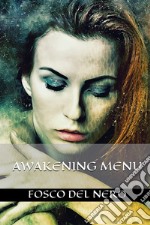 Awakening menu libro