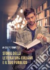 Storia della letteratura italiana e il suo pubblico libro