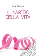 Il nastro della vita