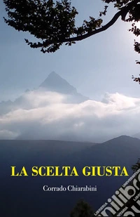 La scelta giusta