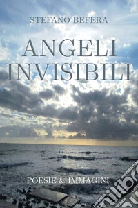 Angeli invisibili