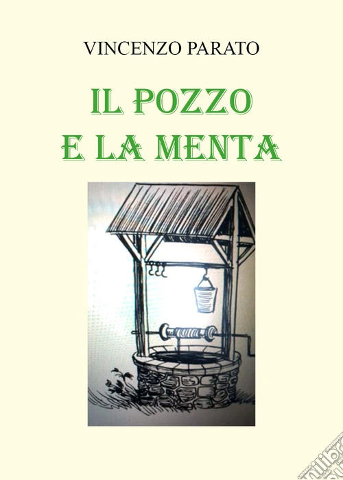 Il pozzo e la menta