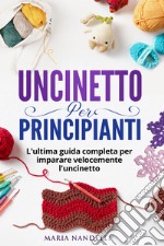 Uncinetto per principianti libro