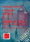 Opera storica ragionata sull'arte di Umberto Allori libro