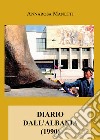 Diario dall'Albania (1990) libro di Manetti Annarosa
