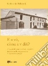 E a vó, còma a v dìsi? Appunti di antroponimia popolare della Bassa Romagna rurale. Vol. 2: Soprannomi di famiglia libro