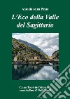 L'eco della Valle del Sagittario libro