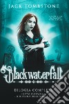 Blackwaterfall. Il ritorno delle streghe-Città Fantasma libro di Tombstone Jack