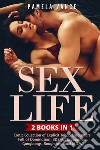Sex life. Erotic collection of explicit taboo encounters full of domination, BDSM, threesomes, gangbangs, rough anal and MILFs (2 books in 1) libro di Vance Pamela