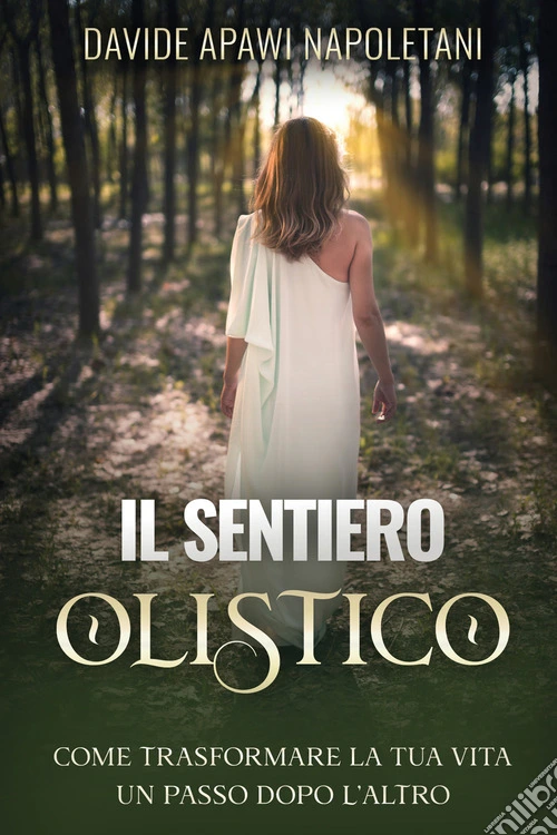 Il sentiero olistico