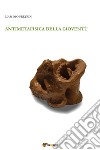 Antimetafisica della gioventù libro di Feltrin Massimo