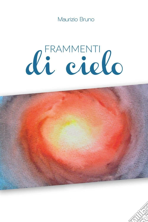 Frammenti di cielo