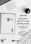 Pianeta scrittura. Antologia di scritti. Vol. 4: 2008-2022 libro di Ganci Angela