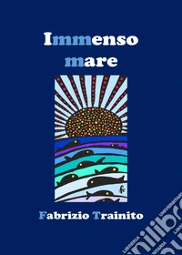 Immenso mare
