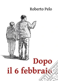 Dopo il 6 febbraio libro