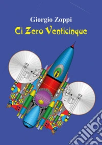 Ci zero venticinque