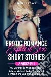 Erotic romance with explicit sex short stories (2 Books in 1). My Christmas Wish (Lesbian) + Aubree Mislead Isabel Prohibited companions Sapphic experiences libro