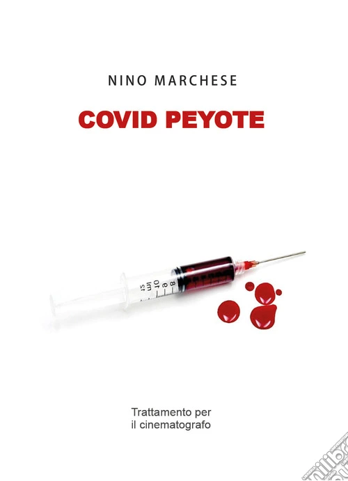 Covid Peyote