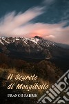 Il segreto di Mongibello libro di Fabris Franco