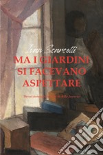 Ma i giardini si facevano aspettare. Baresi immaginari al di là della ferrovia