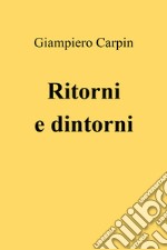 Ritorni e dintorni libro