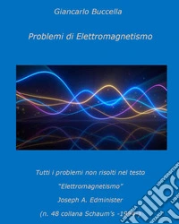 Problemi di elettromagnetismo