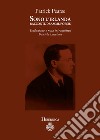 Sono l'Irlanda. Racconti, drammi, poesie libro