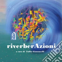 RiverberAzioni. Con QR code