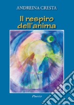 Il respiro dell'anima libro