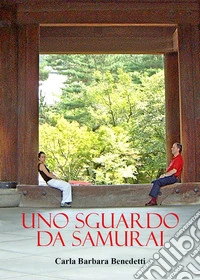 Uno sguardo da samurai