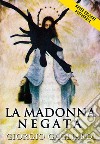 La Madonna negata libro