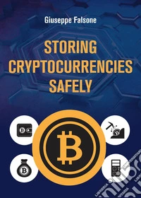 Storing cripto currencies safely