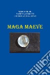 Maga Maeve libro