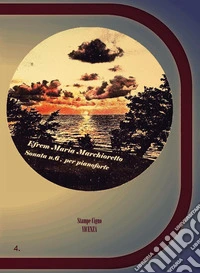 Sonata n. 6 per pianoforte (R. P. 4) libro