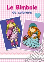 Le bimbole da colorare. Ediz. illustrata libro