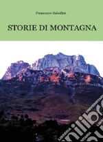 Storie di montagna libro