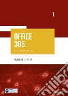 Office 365. How to use word. Vol. 1 libro di De Ghetto Mario