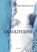 La solitudine libro