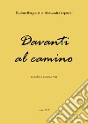 Davanti al camino. Raccolta di racconti vari libro